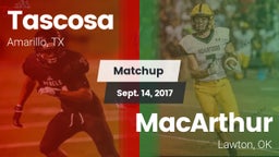 Matchup: Tascosa  vs. MacArthur  2017