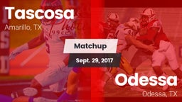 Matchup: Tascosa  vs. Odessa  2017