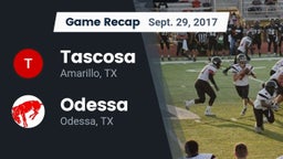 Recap: Tascosa  vs. Odessa  2017