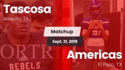 Matchup: Tascosa  vs. Americas  2018