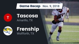 Recap: Tascosa  vs. Frenship  2018