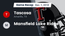 Recap: Tascosa  vs. Mansfield Lake Ridge 2018