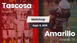 Matchup: Tascosa  vs. Amarillo  2019