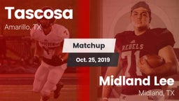 Matchup: Tascosa  vs. Midland Lee  2019