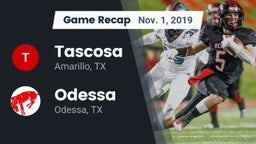 Recap: Tascosa  vs. Odessa  2019