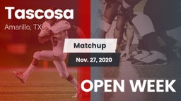 Matchup: Tascosa  vs. OPEN WEEK 2020