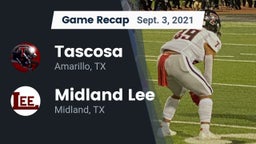 Recap: Tascosa  vs. Midland Lee  2021