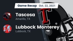 Recap: Tascosa  vs. Lubbock Monterey  2021