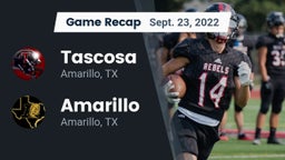 Recap: Tascosa  vs. Amarillo  2022