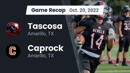 Recap: Tascosa  vs. Caprock  2022