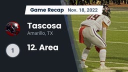 Recap: Tascosa  vs. 12. Area  2022