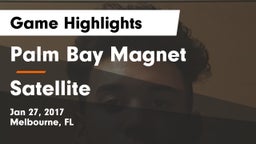 Palm Bay Magnet  vs Satellite  Game Highlights - Jan 27, 2017
