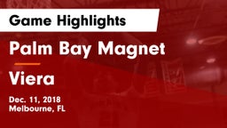 Palm Bay Magnet  vs Viera  Game Highlights - Dec. 11, 2018