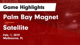 Palm Bay Magnet  vs Satellite  Game Highlights - Feb. 1, 2019