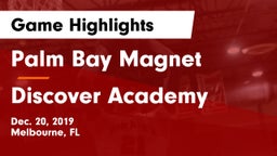 Palm Bay Magnet  vs Discover Academy Game Highlights - Dec. 20, 2019