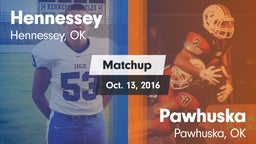 Matchup: Hennessey High vs. Pawhuska  2016