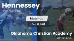 Matchup: Hennessey High vs. Oklahoma Christian Academy  2019