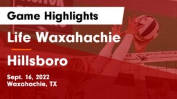 Life Waxahachie  vs Hillsboro  Game Highlights - Sept. 16, 2022
