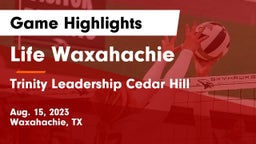 Life Waxahachie  vs Trinity Leadership Cedar Hill Game Highlights - Aug. 15, 2023