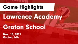 Lawrence Academy  vs Groton School  Game Highlights - Nov. 10, 2021
