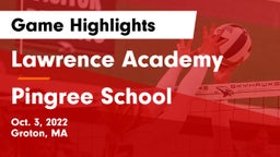 Lawrence Academy vs Pingree School Game Highlights - Oct. 3, 2022