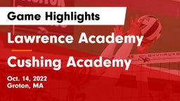 Lawrence Academy vs Cushing Academy  Game Highlights - Oct. 14, 2022