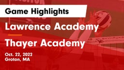 Lawrence Academy vs Thayer Academy  Game Highlights - Oct. 22, 2022