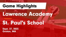 Lawrence Academy vs St. Paul's School Game Highlights - Sept. 27, 2023