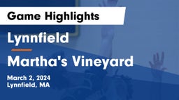 Lynnfield  vs Martha's Vineyard Game Highlights - March 2, 2024