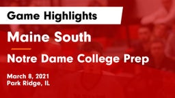 Maine South  vs Notre Dame College Prep Game Highlights - March 8, 2021