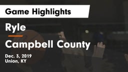 Ryle  vs Campbell County  Game Highlights - Dec. 3, 2019