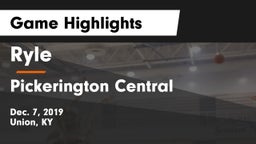 Ryle  vs Pickerington Central  Game Highlights - Dec. 7, 2019