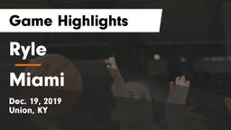 Ryle  vs Miami  Game Highlights - Dec. 19, 2019