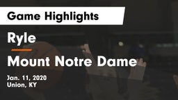 Ryle  vs Mount Notre Dame  Game Highlights - Jan. 11, 2020