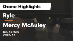 Ryle  vs Mercy McAuley Game Highlights - Jan. 14, 2020