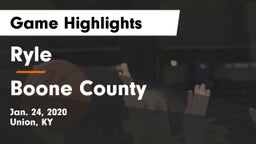 Ryle  vs Boone County  Game Highlights - Jan. 24, 2020