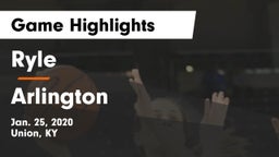 Ryle  vs Arlington  Game Highlights - Jan. 25, 2020
