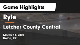 Ryle  vs Letcher County Central  Game Highlights - March 11, 2020