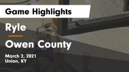 Ryle  vs Owen County  Game Highlights - March 2, 2021
