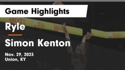 Ryle  vs Simon Kenton  Game Highlights - Nov. 29, 2023