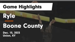 Ryle  vs Boone County  Game Highlights - Dec. 15, 2023