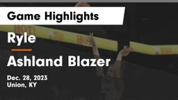 Ryle  vs Ashland Blazer  Game Highlights - Dec. 28, 2023