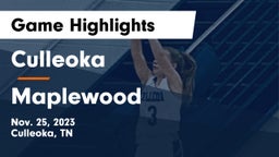 Culleoka  vs Maplewood Game Highlights - Nov. 25, 2023