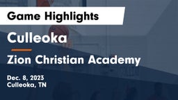 Culleoka  vs Zion Christian Academy  Game Highlights - Dec. 8, 2023