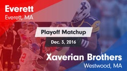 Matchup: Everett  vs. Xaverian Brothers  2016