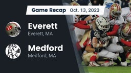 Recap: Everett  vs. Medford  2023