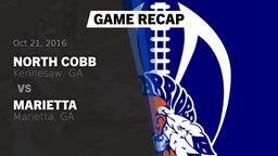 Recap: North Cobb  vs. Marietta  2016