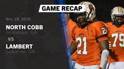 Recap: North Cobb  vs. Lambert  2016