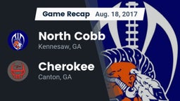 Recap: North Cobb  vs. Cherokee  2017