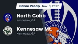 Recap: North Cobb  vs. Kennesaw Mt.  2017